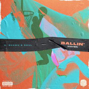 Ballin' (Explicit)