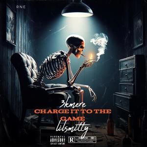 Charge It To The Game (feat. lilsmitty) [Explicit]