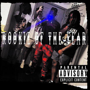 Rookie Of The Year (Explicit)