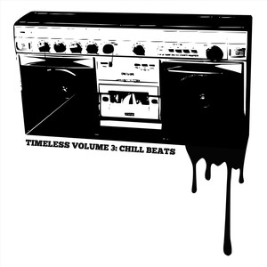 Timeless, Vol. 3: Chill Beats