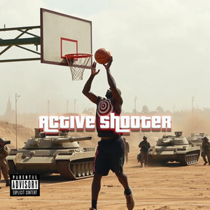 Active Shooter (Explicit)