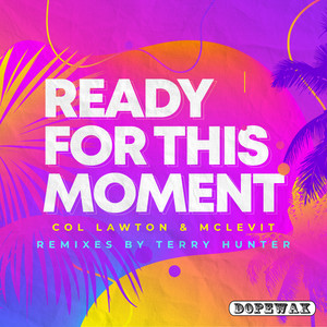 Ready For The Moment (Ts Dope Mix Instrumental)