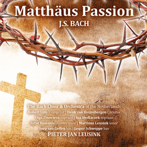 Matthäus Passion, BWV 244: Evangelist, Jezus - Und da Sie den Lobgesang gesprochen hatten