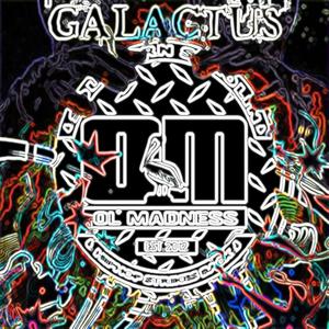 Galactus (feat. Barabbas Tha MC, Kang Tha Conqueror & TDP Boba Fatsax) (Explicit)