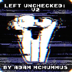 Left Unchecked (Friday Night Funkin': Hypno's Lullaby V2)