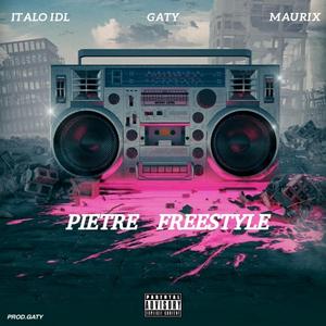 PIETRE FREESTYLE (feat. ITALO IDL & MAURIX) (Explicit)