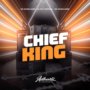 Chief King (Explicit)