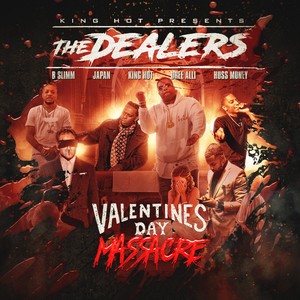 The Dealers (Valentines Day Massacre)