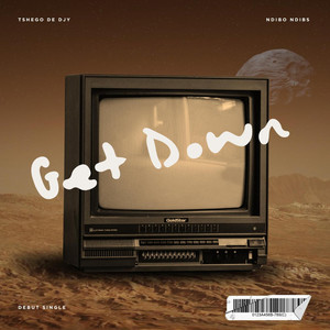 Get Down (feat. Ndibo Ndibs)