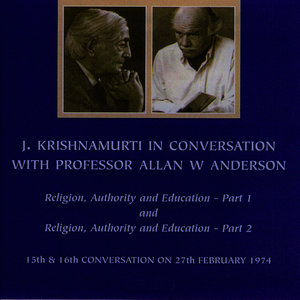 J Krishnamurti In Conversation with Allan Anderson, Pt 2