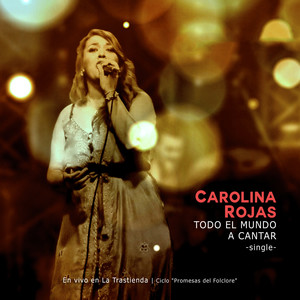 Todo el Mundo a Cantar (En Vivo)