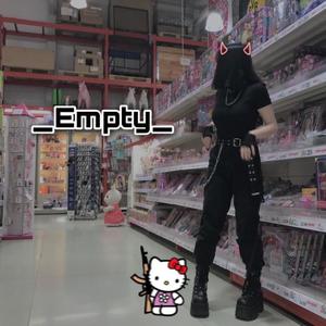 _Empty_ (feat. Kengama) [Explicit]