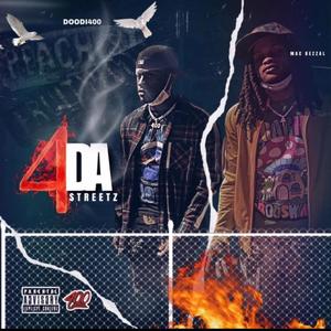 4 DA Streetz (Explicit)