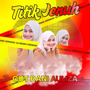 Titik Jenuh (Remix)