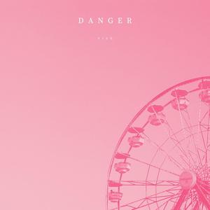 DANGER