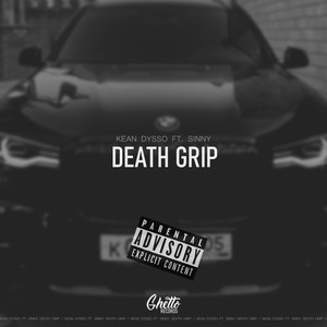 DEATH GRIP (Explicit)