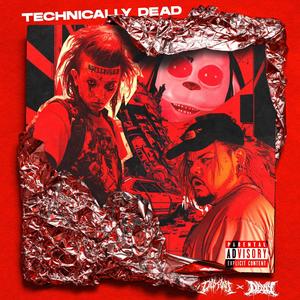 Technically Dead V2 (Explicit)
