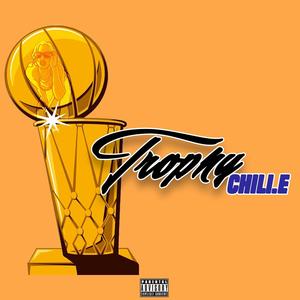 Trophy (Explicit)