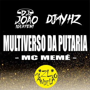 Multiverso da Putaria (Explicit)