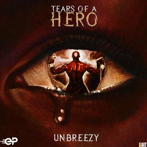 Tears Of A Hero (Explicit)