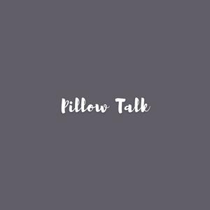 Pillow Talk