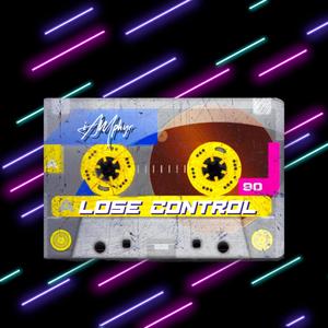 LOSE CONTROL