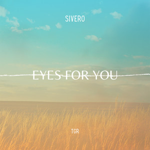 Sivero - Eyes For You