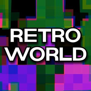 Retro World (Explicit)