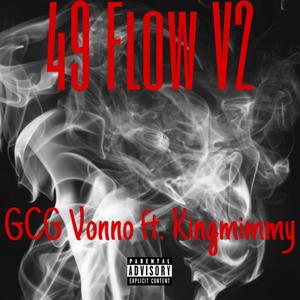 49 Flow V2 (feat. Kingmimmy) [Explicit]