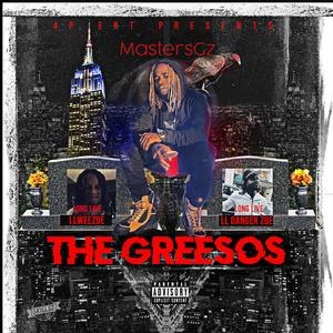 The Greesos (Explicit)