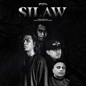 Silaw (feat. Lasito Uno, Wild G & Sagg) (Explicit)