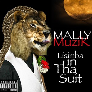 Lisimba in tha Suit (Explicit)