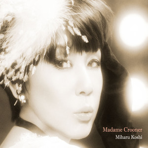 Madame Crooner (マダムクルーナー)