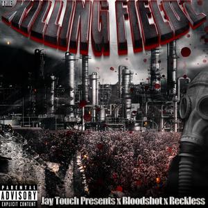 KILLING FIELDZ(feat. BLOODSHOT & RECKLESS) (Explicit)