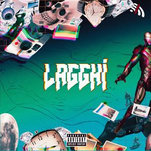 Lagghi (Explicit)