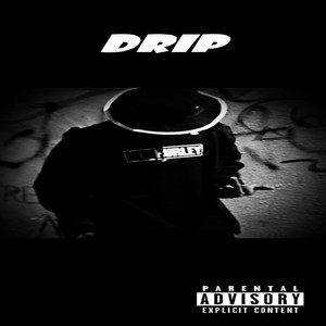 Drip (Explicit)