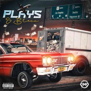 Plays (Explicit)