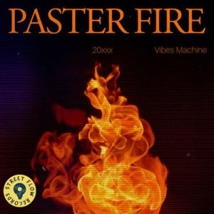 Paster Fire