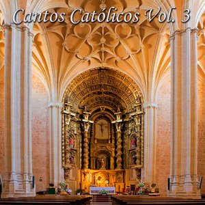 Cantos Católicos, Vol. 3