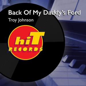 Back of My Daddy's Ford