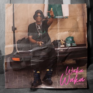 Waka Waka (Sped Up|Explicit)