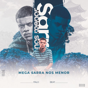Mega Funk Sarra Nos Menor (Explicit)