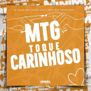 MTG Toque Carinhoso (FUNK BH)