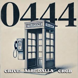 0444 (feat. Crive & Crob)