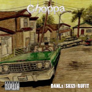 Choppa (Original Mix)