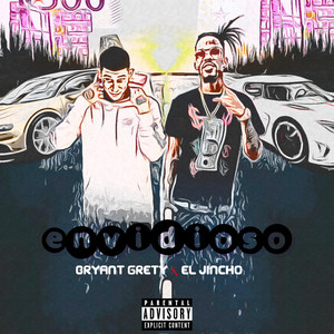 Envidioso (Explicit)