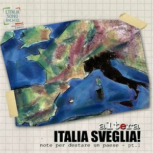 Italia sveglia ! note Per destare un paese - pt.1