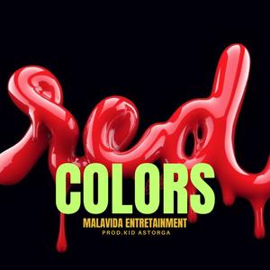 RED (feat. KiD Astorga) (Explicit)