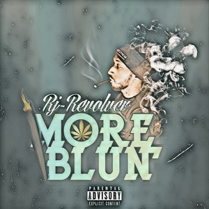 One More Blunt (Explicit)