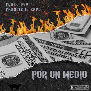 Por un medio (Explicit)